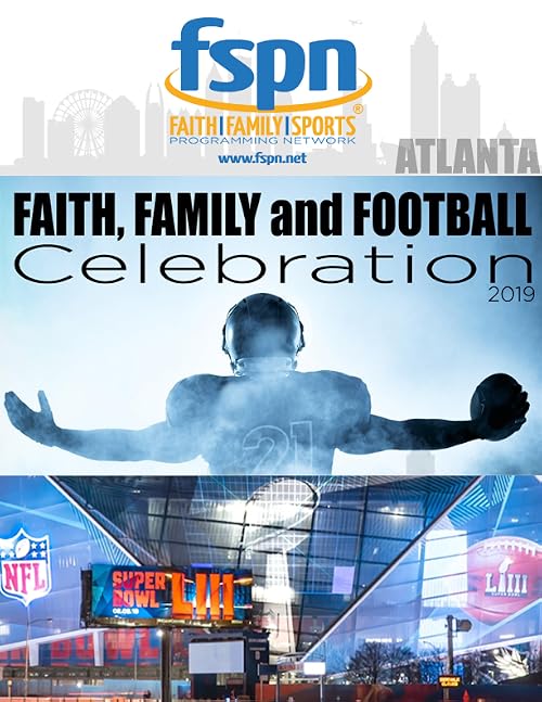 Faith, Family and Football live from Super Bowl 53