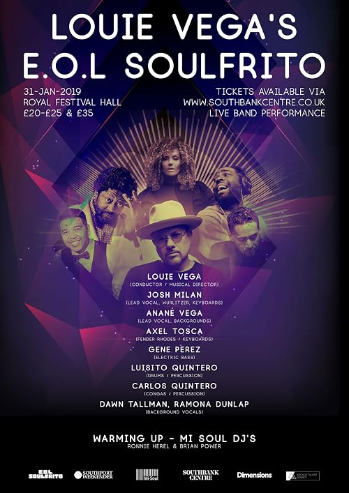 Louie Vega's E.O.L Soulfrito - Live From The Royal Festival Hall