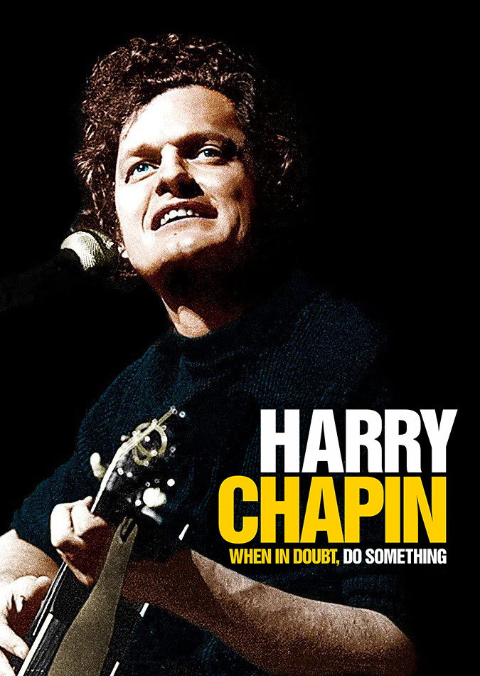 Harry Chapin: When in Doubt, Do Something