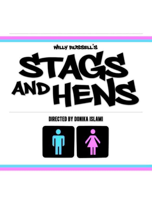Stags and Hens Live on Stage
