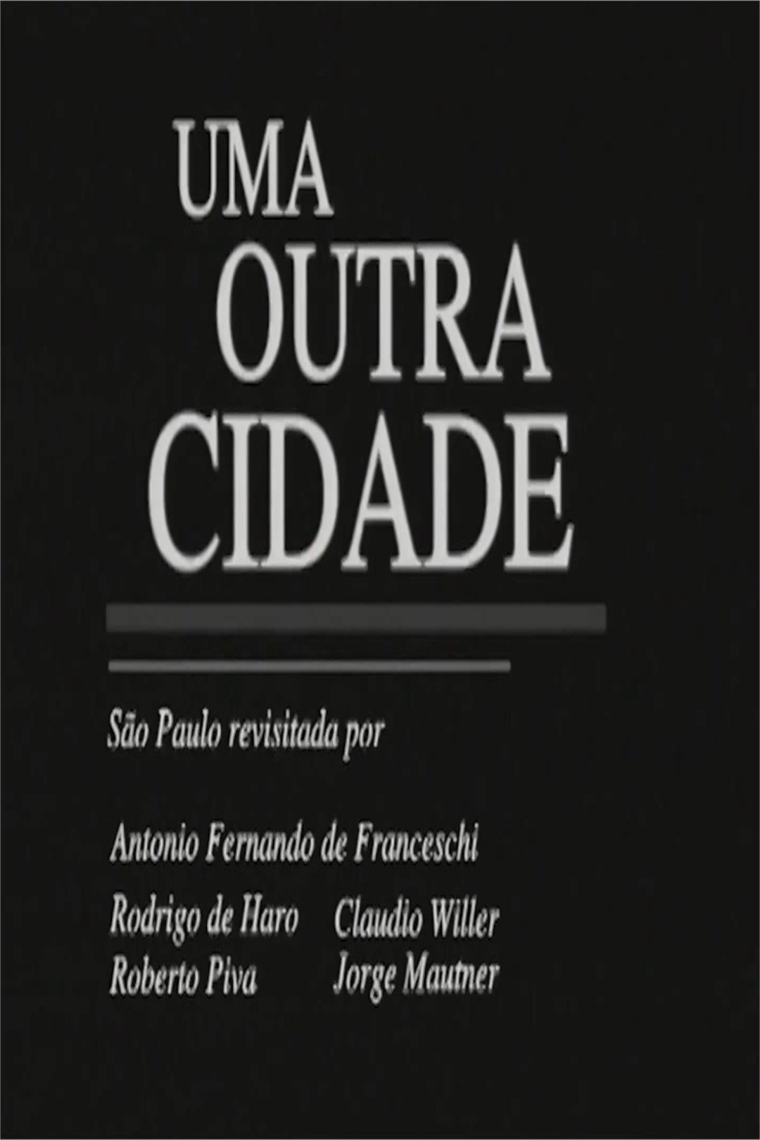 Uma Outra Cidade