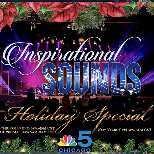 Inspirational Sounds Holiday Special Part 1