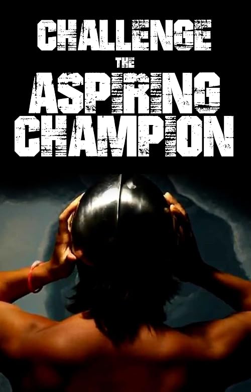 Challenge the Aspiring Champion