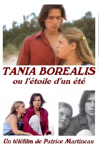 Tania Boréalis ou L'étoile d'un été