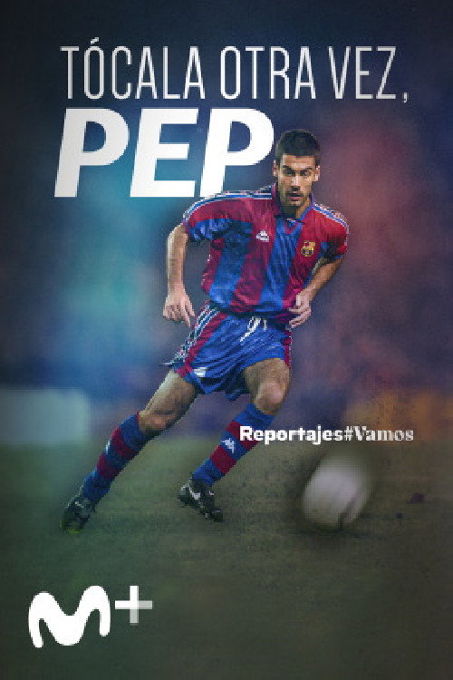Tócala otra vez, Pep