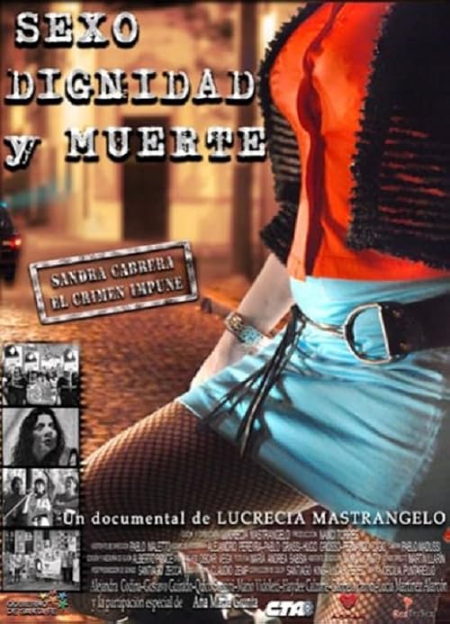 Sexo, dignidad y muerte Sandra Cabrera, el crimen impune