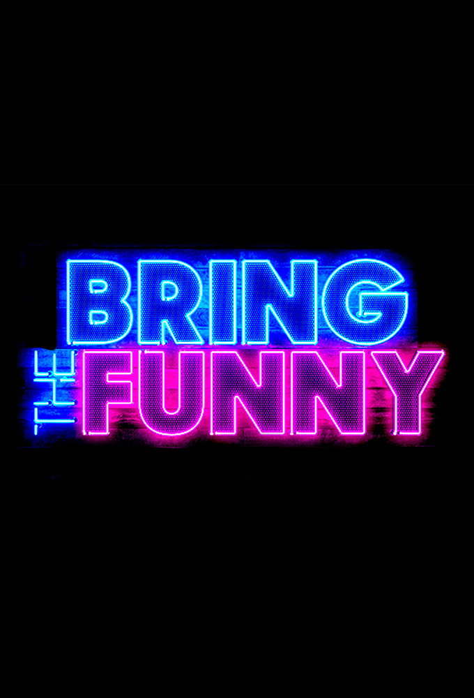 Bring the Funny