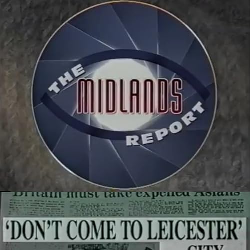 The Midlands Report: Don't Come to Leicester