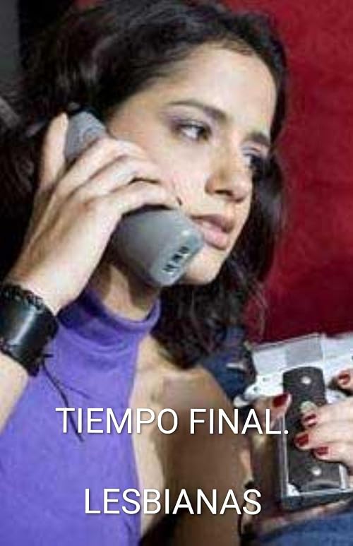 Lesbianas. Tiempo final