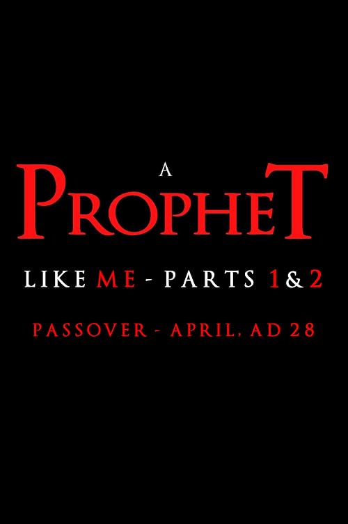 A Prophet Like Me