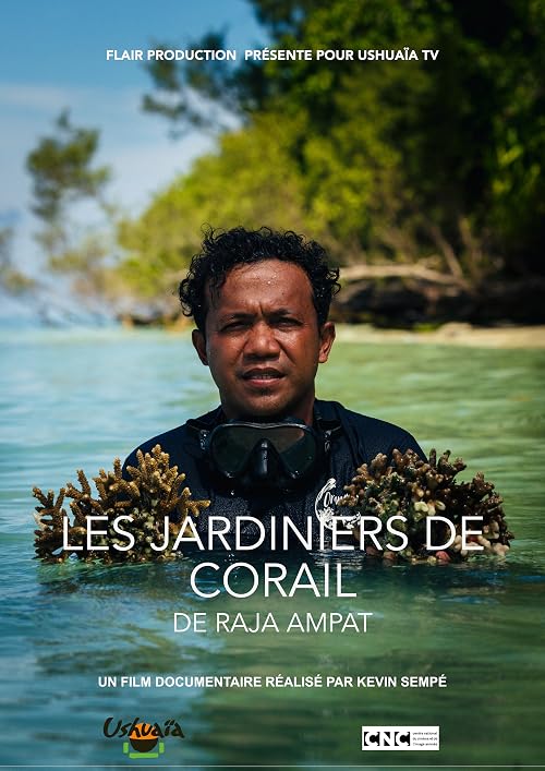 Les Jardiniers de Corail de Raja Ampat