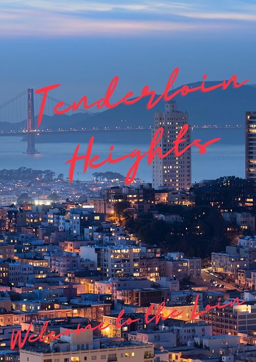 Tenderloin Heights