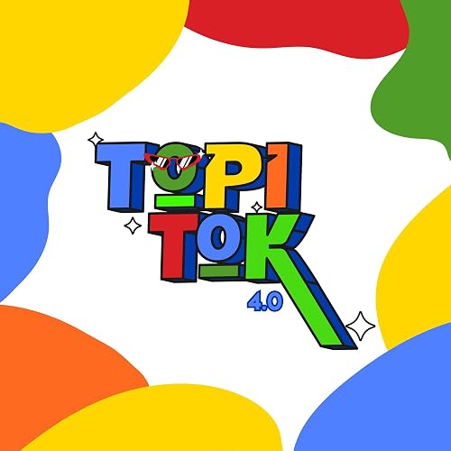 TopiTok 4.0