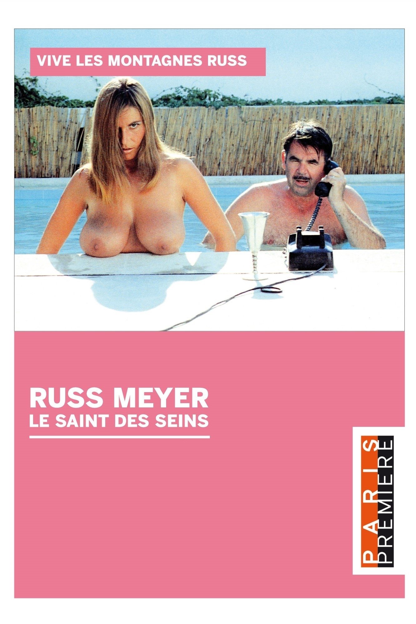Russ Meyer, le saint des seins