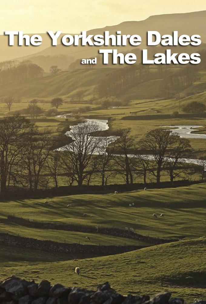 The Yorkshire Dales and the Lakes