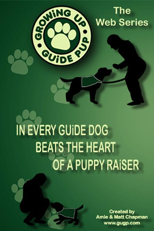 Growing Up Guide Pup