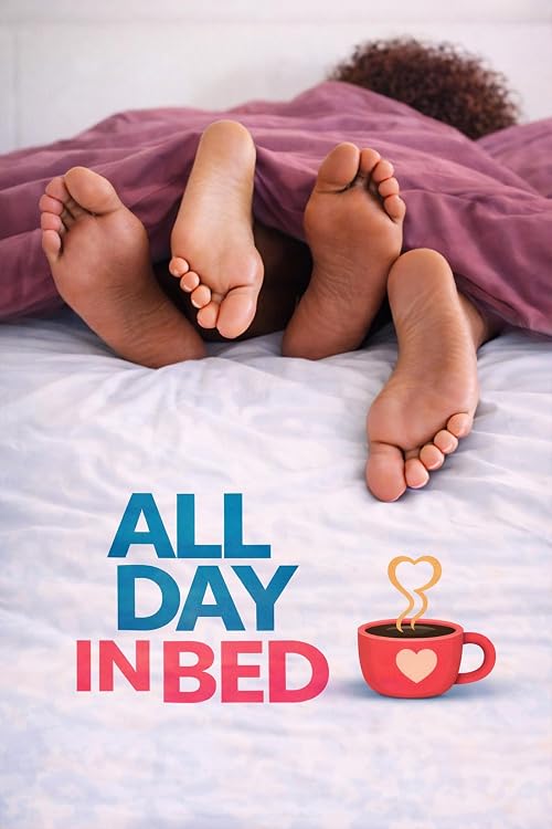 In Bed All Day
