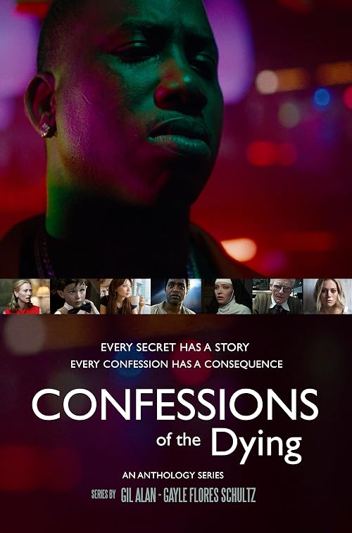 Confessions of the Dying