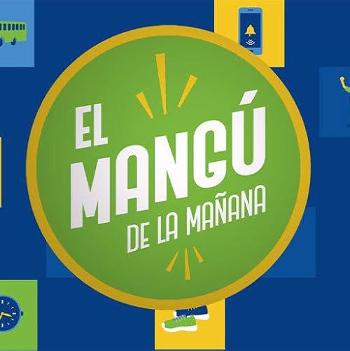 El Mangú de la Mañana
