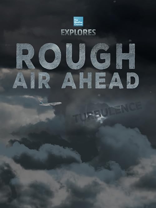 Rough Air Ahead
