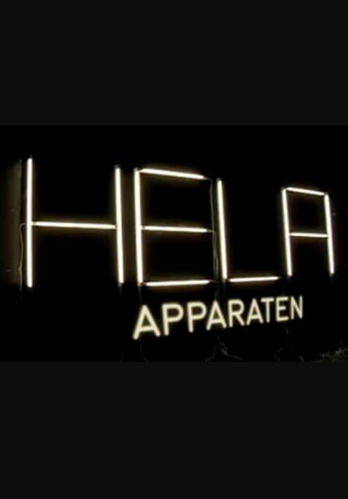 Hela apparaten - om teknikens världar