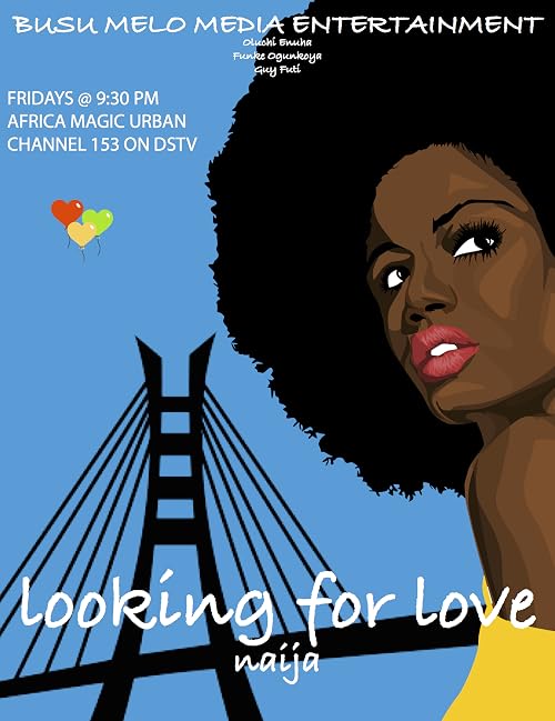 Looking for Love Naija