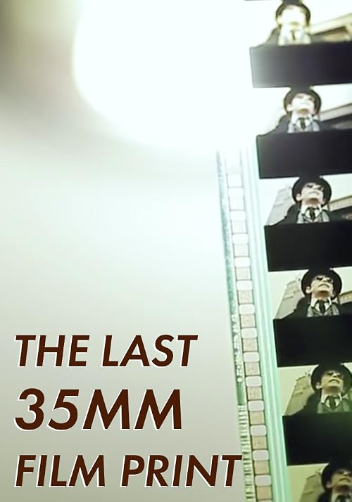The Last 35mm Film Print