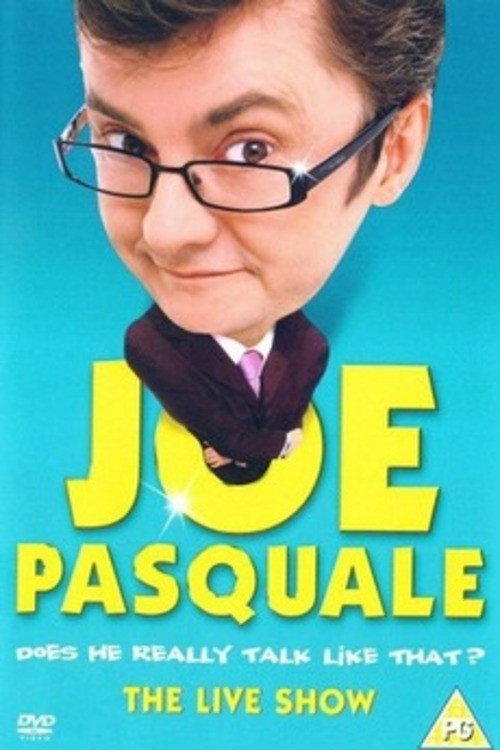 Joe Pasquale: The Live Show