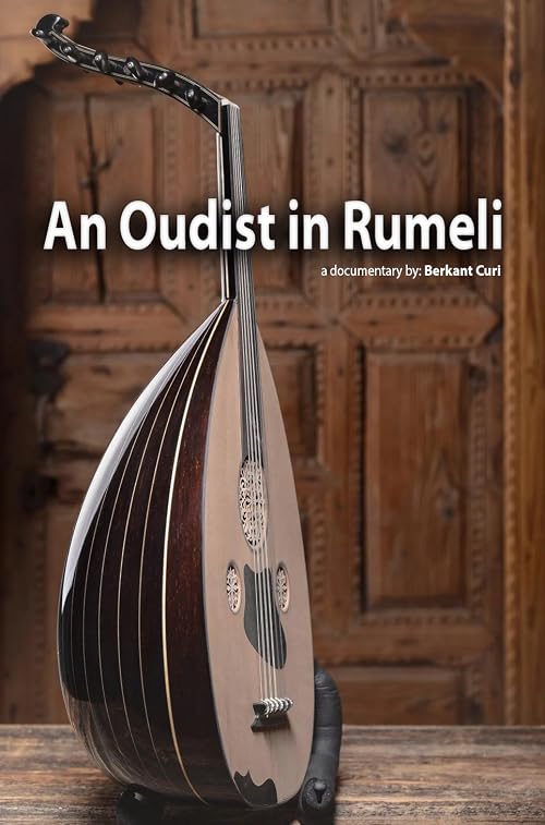 An Oudist in Rumeli