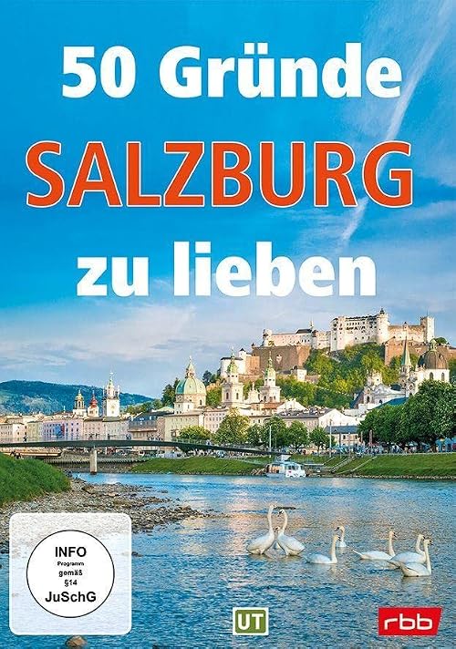 50 Gründe Salzburg zu lieben