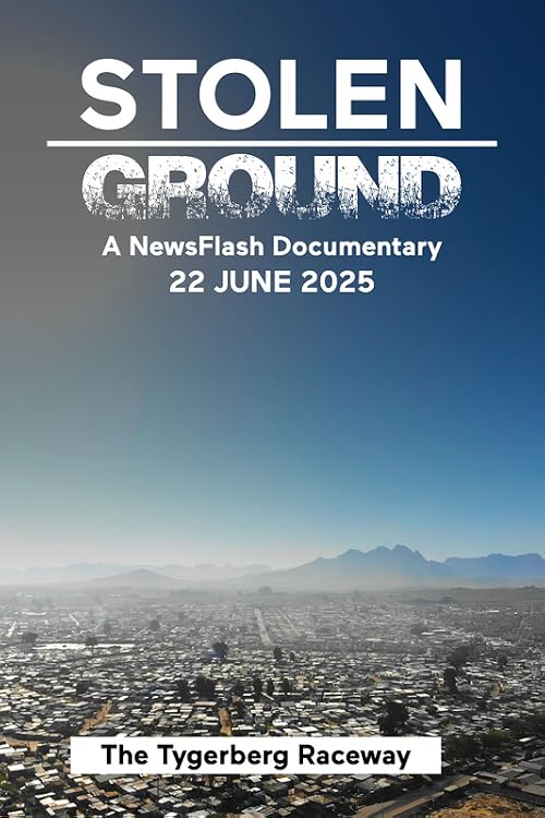 Stolen Ground: The Tygerberg Raceway Story