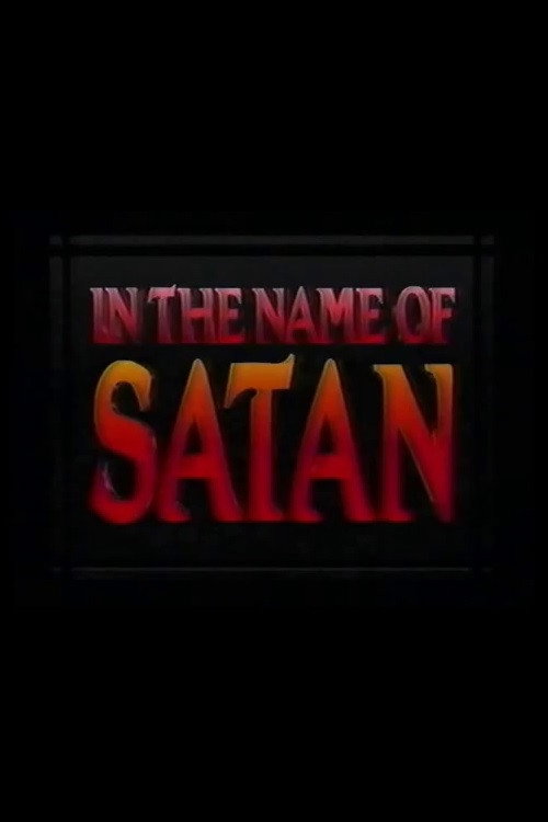 In the Name of Satan