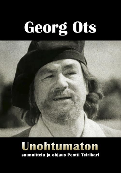 Unohtumaton Georg Ots