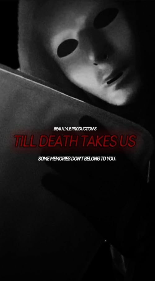 Till Death Takes Us