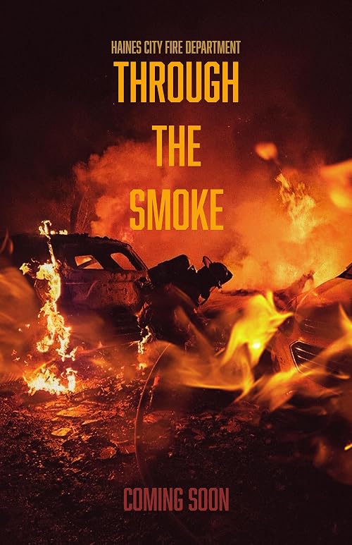 Through the Smoke