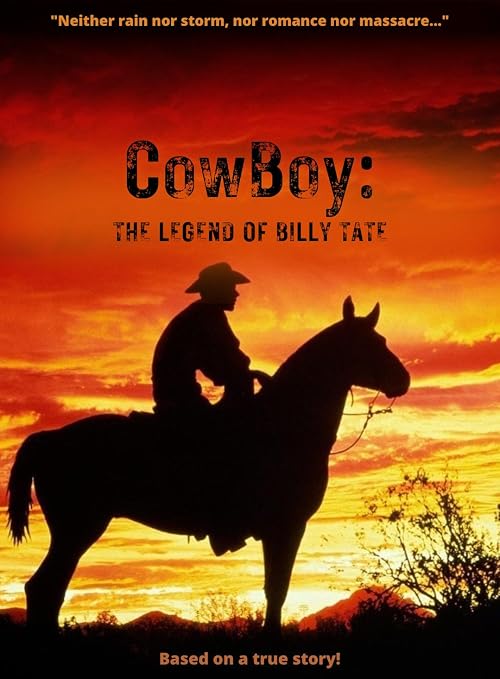 Cowboy ~ the Legend of Billy Tate