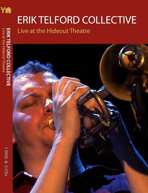 Erik Telford Collective: Live at the Hideout