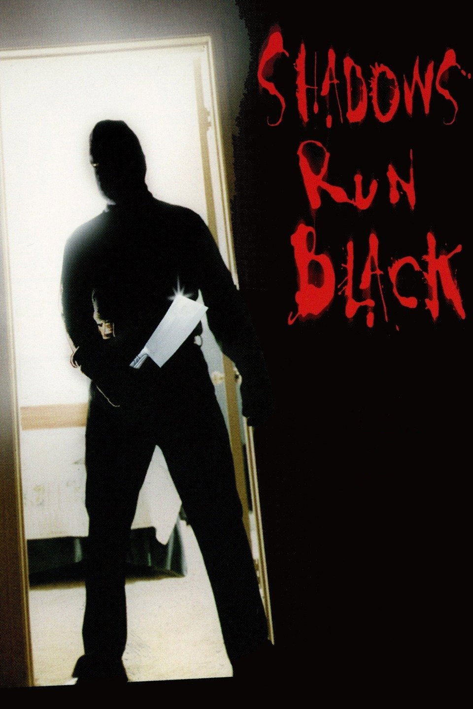 Shadows Run Black