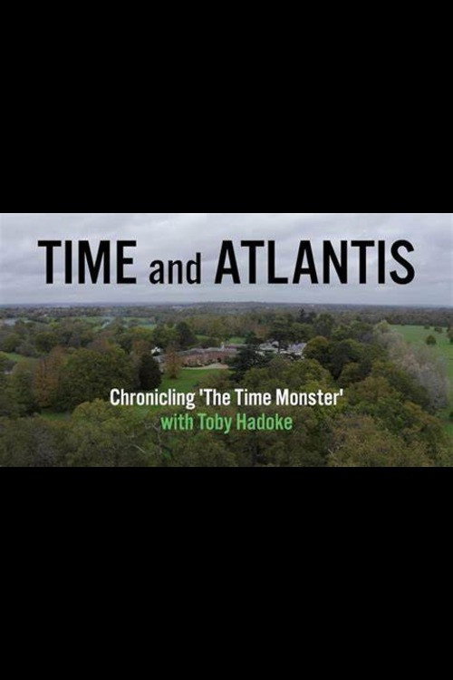 Time and Atlantis: Chronicling 'The Time Monster'