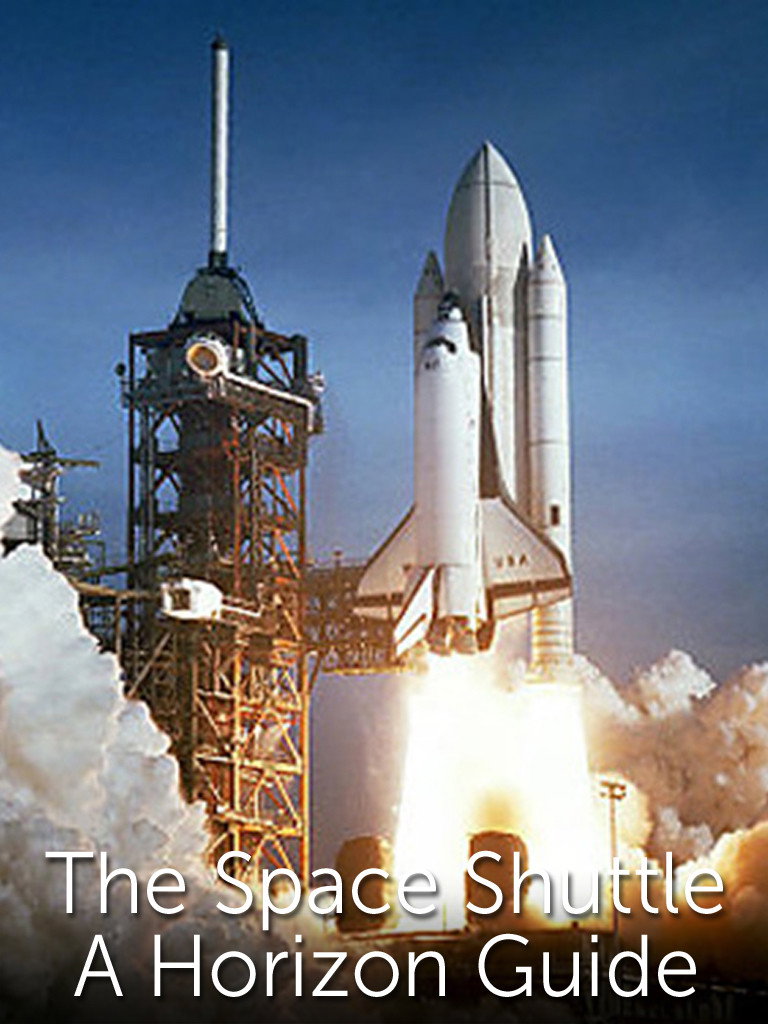 The Horizon Guide to Space Shuttles