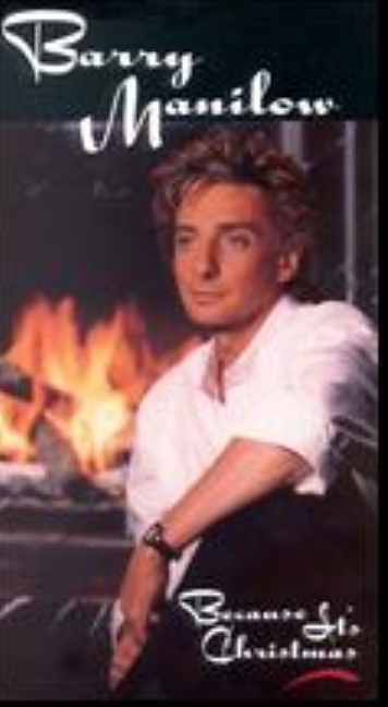 Because It's Christmas: Barry Manilow