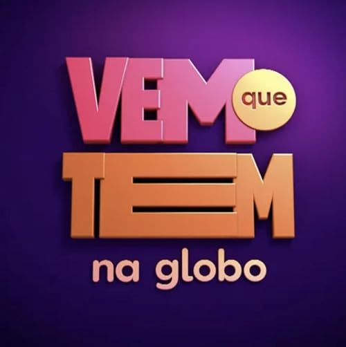 Vem Que Tem