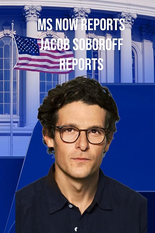 Jacob Soboroff anchors