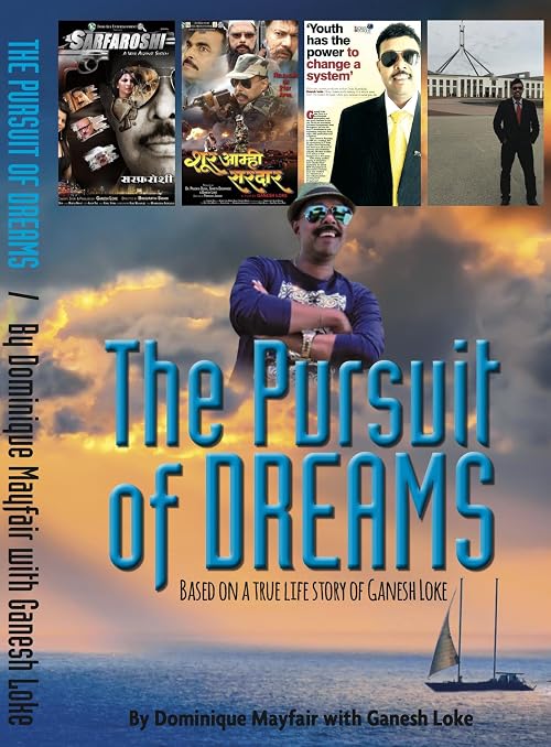 The Pursuit of Dreams- The Story of Ganesh Loke- Documentary Based on a True story