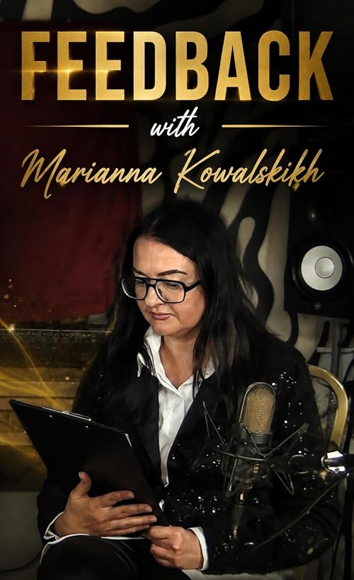 Feedback with Marianna Kowalskikh