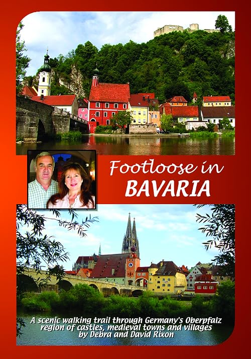 Footloose in Bavaria: Regensburg, Oberpfalz, Neuschwanstein