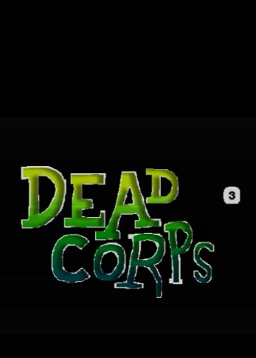 Dead Corps 3: The End