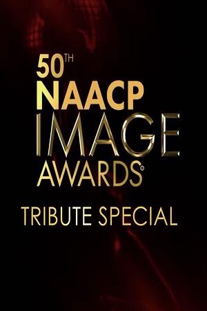 Represent Change: 50th NAACP Image Awards Tribute