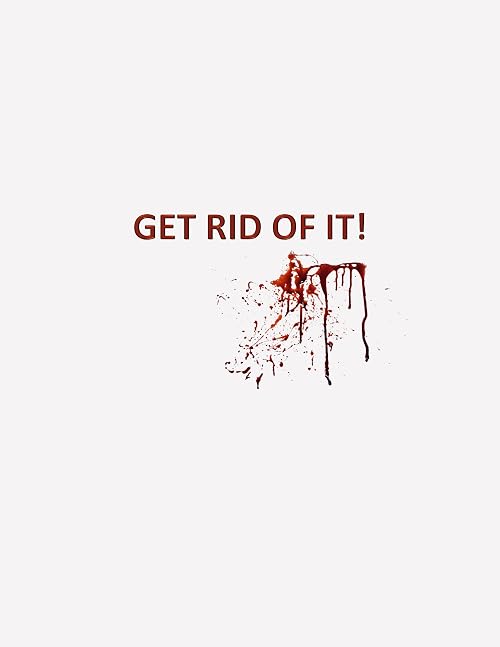 Get Rid of It