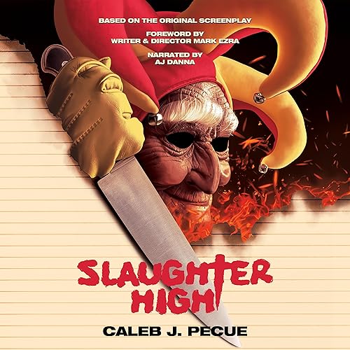 Slaughter High: The Official Novelization
